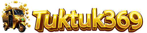 TUKTUK369 เดิมพันสุดพรีเมียม ครบครันทุกเกม